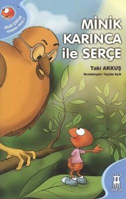 Minik Karınca ile Serçe