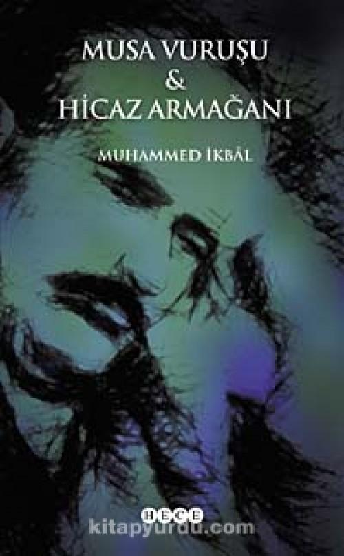 Musa Vuruşu - Hicaz Armağanı
