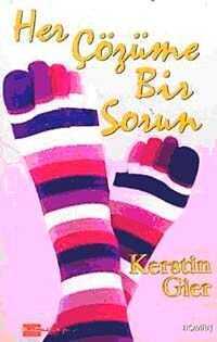 Her Çözüme Bir Sorun