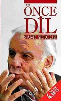 Önce Dil (Cep Boy)