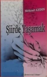 Şiirde Yaşamak