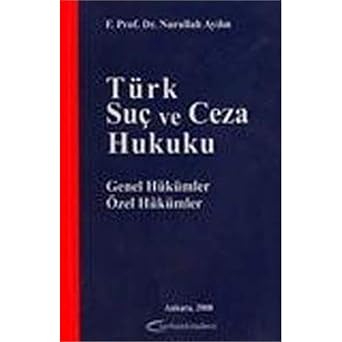 Türk Suç ve Ceza Hukuku