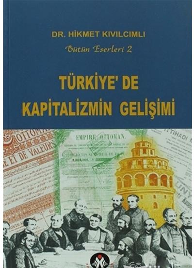 Türkiye'de Kapitalizmin Gelişimi