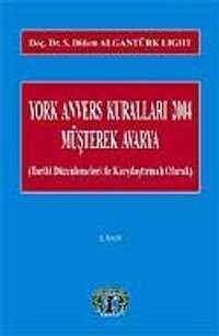 York Anvers Kuralları 2004 Müşterek Avarya