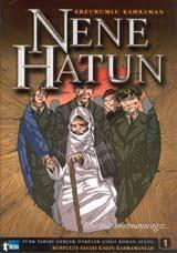 Erzurumlu Kahraman Nene Hatun