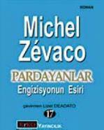 Engizisyonun Esiri - Pardayanlar 17