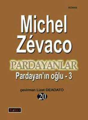 Pardayan'ın Oğlu 3 - Pardayanlar 20