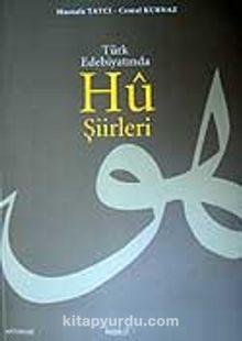 Türk Edebiyatında Hû Şiirleri