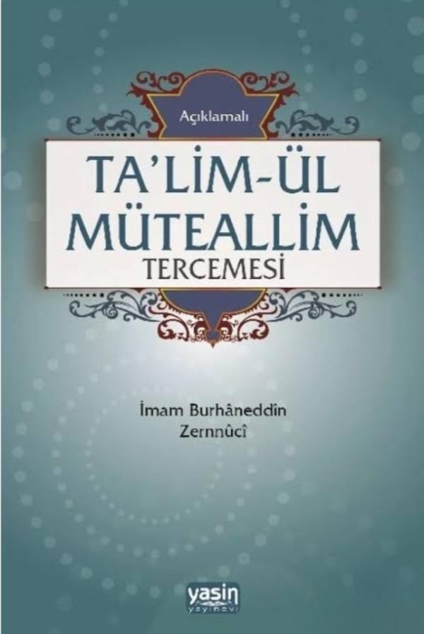 Ta’lim-ül Müteallim Tercemesi