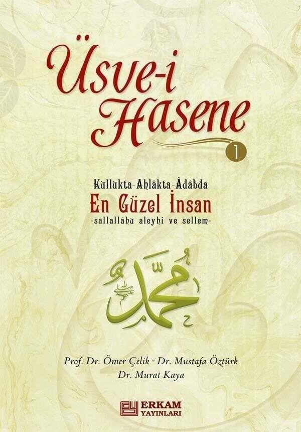 Üsve-i Hasene - Cilt 1