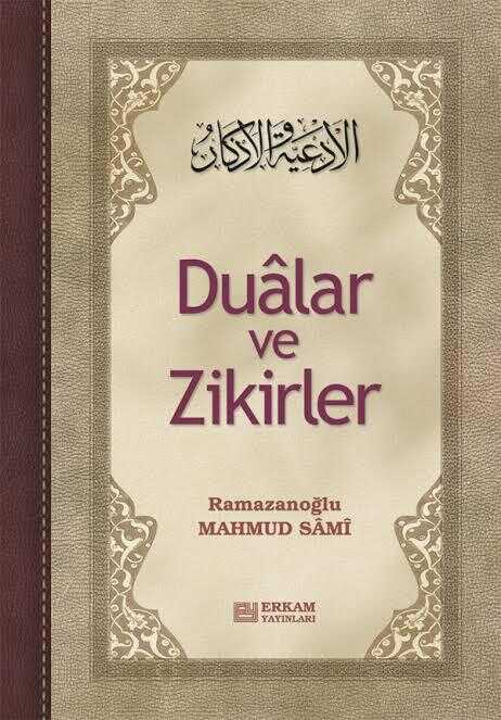 Dualar ve Zikirler