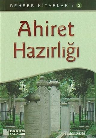 Ahiret Hazırlığı