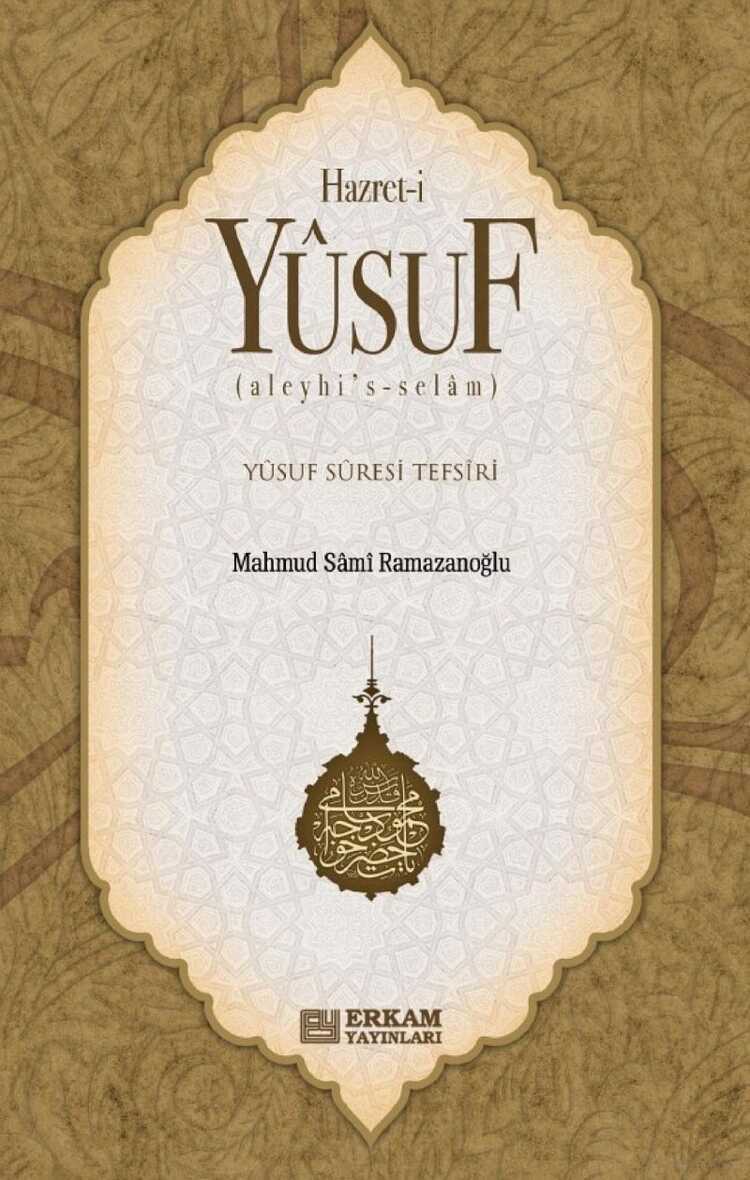 Hazret-i Yûsuf (Aleyhi's-Selâm)