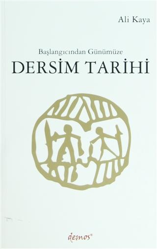 Başlangıcından Günümüze Dersim Tarihi