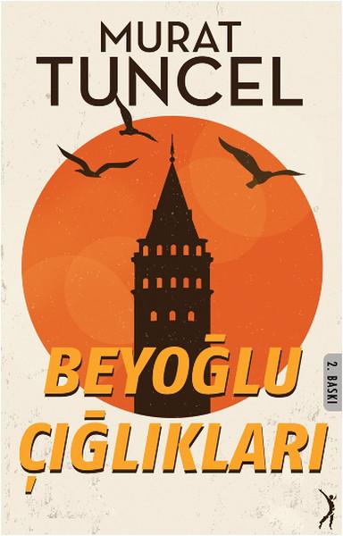 Beyoğlu Çığlıkları