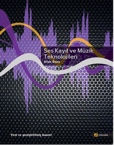 Ses Kayıt ve Müzik Teknolojileri