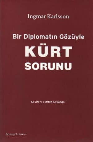 Bir Diplomatın Gözüyle Kürt Sorunu