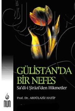Gülistan'da Bir Nefes