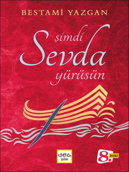 Şimdi Sevda Yürüsün