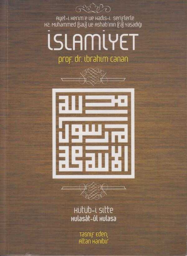 Kur’an’ı Kerim ve Hadisi Şeriflerle Hz. Muhammed (sav) ve Ashab (ra)’ının yaşadığı İslâmiyet