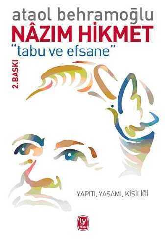 Nazım Hikmet Tabu ve Efsane