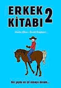 Erkek Kitabı-2  Her Şeyde En İyi Nasıl Olunur?