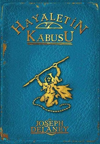 Hayaletin Kabusu  Wardstone Günlükleri 7. Kitap
