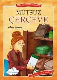 Mutsuz Çerçeve
