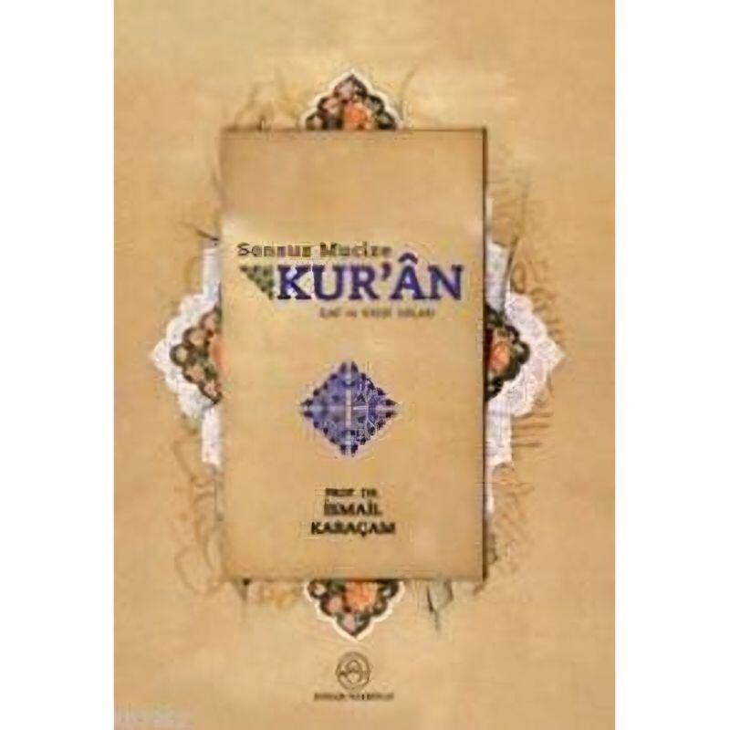 Sonsuz Mucize Kur'an