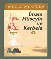 İmam Hüseyin ve Kerbela 1