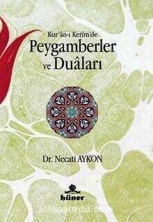 Kur'an-ı Kerim'de Peygamberler ve Duaları