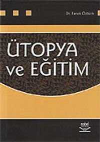 Ütopya ve Eğitim