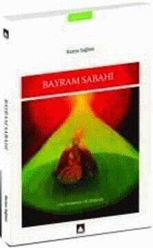 Bayram Sabahı — Raziye Sağlam