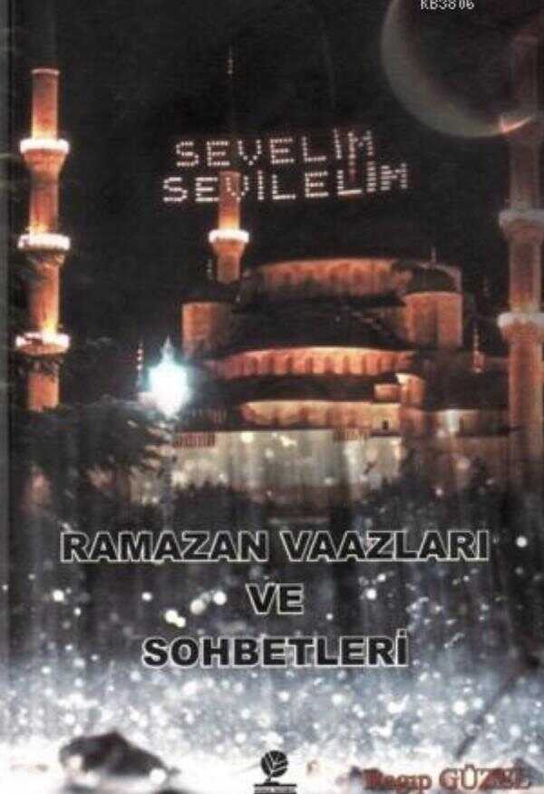 Ramazan Vaazları ve Sohbetleri