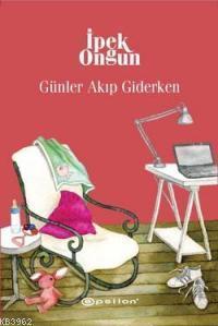 Günler Akıp Giderken