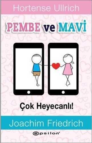 Pembe ve Mavi - Çok Heyecanlı!