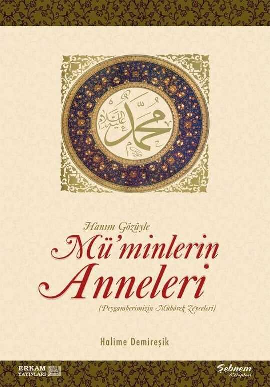 Hanım Gözüyle Mü'minlerin Anneleri