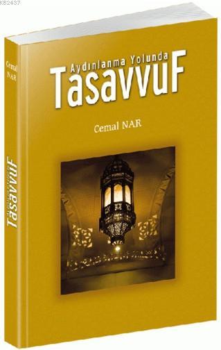 Aydınlanma Yolunda Tasavvuf