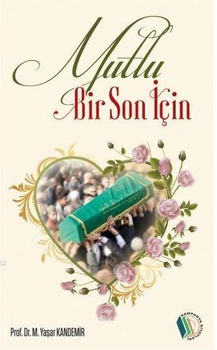 Mutlu Bir Son İçin