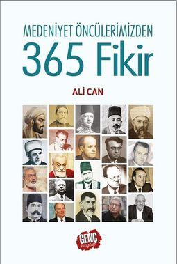 Medeniyet Öncülerimizden 365 Fikir