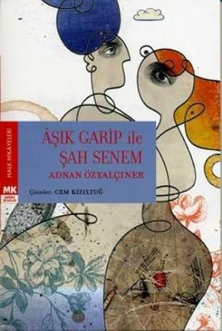 Aşık Garip ile Şah Senem