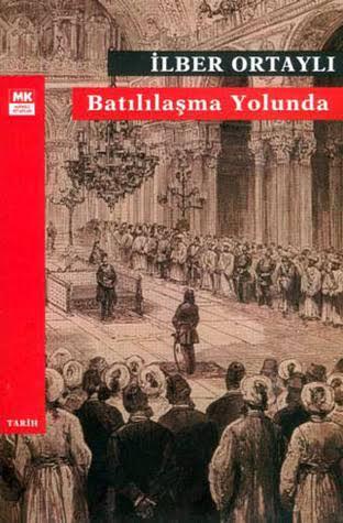 Batılılaşma Yolunda