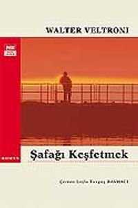 Şafağı Keşfetmek