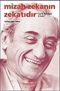 Mizah Zekanın Zekatıdır / Tarık Minkari Kitabı