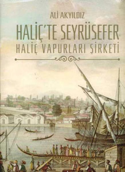 Haliç'te Seyrüsefer