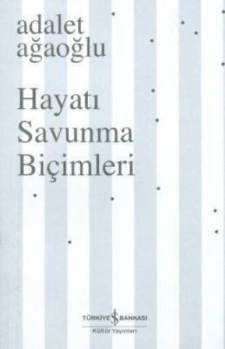 Hayatı Savunma Biçimleri