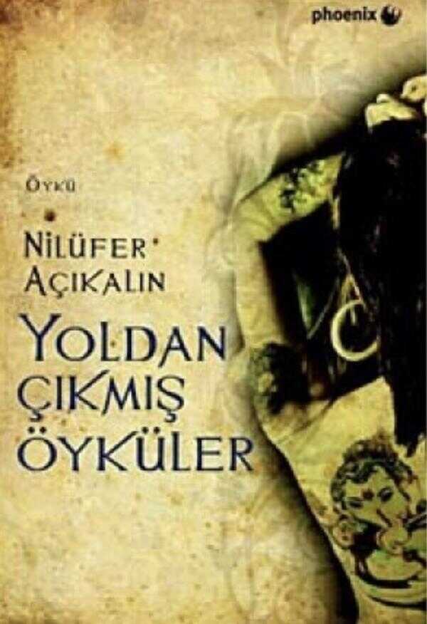 Yoldan Çıkmış Öyküler