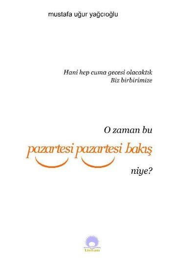 Pazartesi Pazartesi Bakış