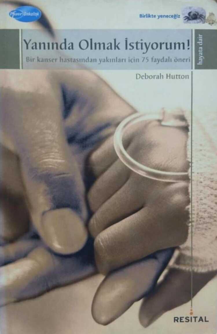 Yanında Olmak İstiyorum!