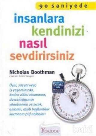 90 Saniyede İnsanlara Kendinizi Nasıl Sevdirirsiniz